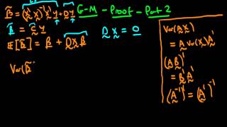 The GaussMarkov Theorem proof  matrix form  part 2 [upl. by Aelyak]