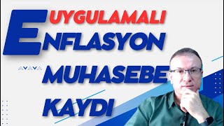 UYGULAMALI ENFLASYON MUHASEBE KAYDI  Y GELİR VERGİ BEYAN SÜRECİ [upl. by Nahn335]