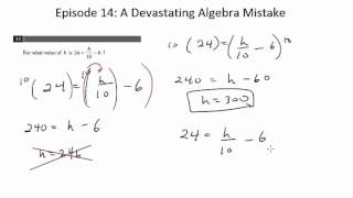 Episode 14 A Devastating Algebra Mistake New PSAT Math No Calculator [upl. by Terryl192]