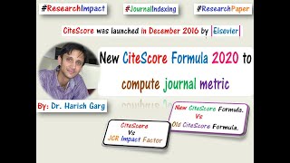 New CiteScore Formula 2020 for Journal Metric Vs JCR Impact Factor [upl. by Ardnahc]