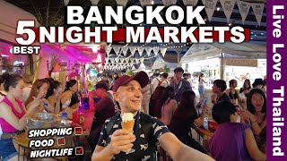 Top 5 Best Night Markets In BANGKOK  Cheap Shopping Delicious Food amp Nightlife livelovethailand [upl. by Dronel]