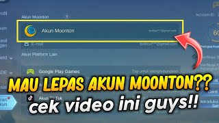 Cara lepas akun Moonton Mobile Legend ini jawabannya [upl. by Silliw]