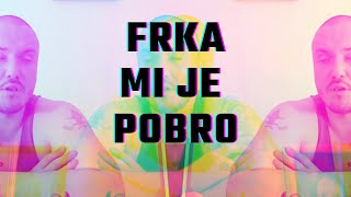 Dj Fakin  Što je pobro  Boško amp Frka [upl. by Ahsaeym674]