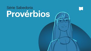 O Livro de Provérbios [upl. by Amzu]