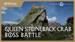 Crimson Desert – Queen Stoneback Crab Boss Battle Gameplay  gamescom 2024 [upl. by Bussy]