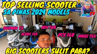 TOP SELLING BIG SCOOTERS SA PINAS  2024 MODELS  BURGMAN  AEROX 155  ADV 160  PCX 160  NMAX 155 [upl. by Ferdie]