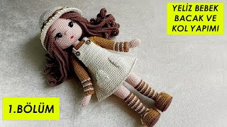 Yeliz Bebek bacak ve kolların yapılışı amigurumi doll tutorialEnglish subtitle [upl. by Hanson]