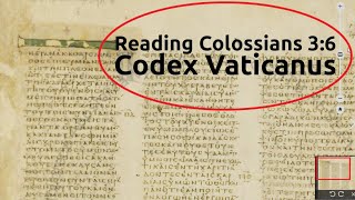 Codex Vaticanus on Vatican Library website Colossians 36 [upl. by Reivaz883]