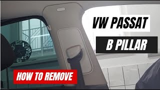 VW B PILLAR REMOVAL PASSAT 6 amp GOLF 5 [upl. by Dibbrun178]