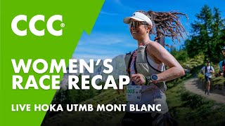 CCC Womens  Femme Race Recap  HOKA UTMB MontBlanc 2024 [upl. by Alba]