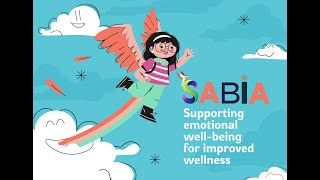 SABIA Cluster  Supporting Emotional Wellbeing for Improved Welness [upl. by Denise]