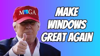 Make Windows Great Again  Ultimate Privacy Guide [upl. by Fransis]