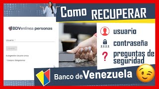 🔥🔥🔥 Cómo RECUPERAR usuario CONTRASEÑA y preguntas de seguridad del BDV en Línea 【✔️ ACTUALIZADO 】 [upl. by Hanikas]