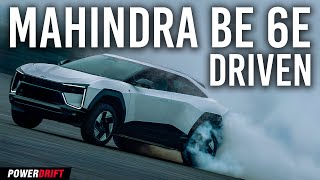 The Mahindra BE 6E is proof that EVs can be fun and affordable  PowerDrift [upl. by Narod]