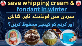 How to save Whipping cream Ganach Fondant Toppers in winter  Cake Material saving tips amp ideas [upl. by Butler702]