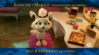 SANSONE E MARGOT DUE CUCCIOLI ALL’OPERA  Dall8 febbraio al cinema [upl. by Sinylg]