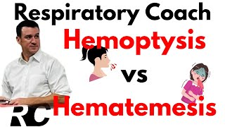 Respiratory Therapy  Hemoptysis vs Hematemesis [upl. by Anirat]