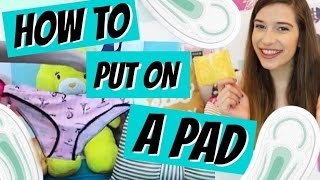 HOW TO PUT ON A PAD  DEMO ♥ [upl. by Falito]