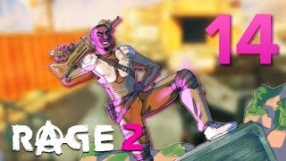 14 RAGE 2 w GaLm [upl. by Silberman]