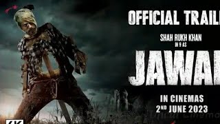 JAWAL movie Film Video Bollywood Shah Rukh khan 2th juneyla 2023 [upl. by Eenrahc]