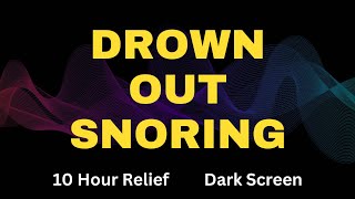 Drown Out Snoring  Heavy Snoring Blocker [upl. by Kerry]