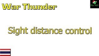 War Thunder  ปรับปุ่มใช้ Sight distance control ระยะศูนย์เล็ง [upl. by Eiclehc264]