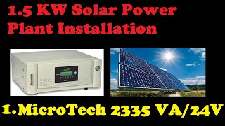 2 KW OffGrid Solar Power Plant  1 Microtek Solar Inverter PCU 2335 24V [upl. by Ramona]