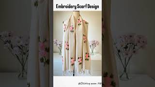 Embroidery Stoller Design newscarfbeautifulembroidery [upl. by Asina]