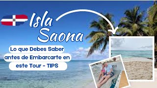 Isla Saona  Lo que Debes Saber antes de Embarcarte en este Tour  Tips DO República Dominicana [upl. by Arihs]