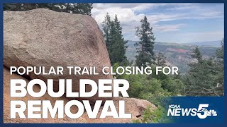 Popular trail in Colorado Springs to close for boulder removal [upl. by Ahsekat297]