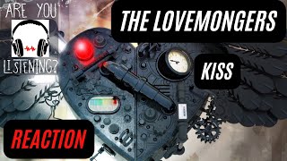 The Lovemongers  Kiss REACTION [upl. by Munroe]