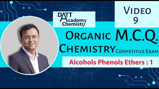 VIDEO 9 MCQ Organic chemistry   Alcohols Phenols Ethers  1 [upl. by Alphard]