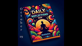 Daily Reflections Meditation Book – October 19 – Alcoholics Anonymous  Read Along –Sober Recovery [upl. by Esme]