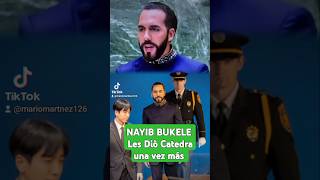 ultimahora Nayib Bukele Le diò catedra al MUNDO una vez más noticias Shorts nayibbukele Sv503 [upl. by Jarad75]