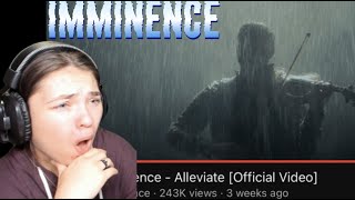 FIRSTTIME REACTIONImminence  Alleviate Official Video [upl. by Nirej]