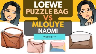 LOEWE PUZZLE BAG vs MLOUYE NAOMI HANDBAG REVIEW 💕😘 LOEWE handbags PUZZLE bag REVIEW  WORTH IT [upl. by Ahsirtap]