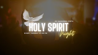 Holy Spirit Night [upl. by Henricks]