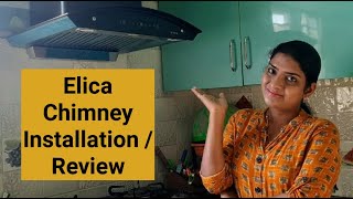 Elica Chimney Unboxing Installation and review [upl. by Nugent123]