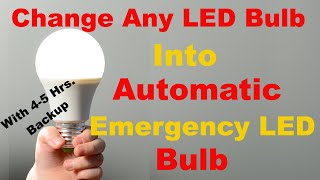 How to make Rechargeable LED Bulb 45Hr Backup Emergency LED light [upl. by Moises839]