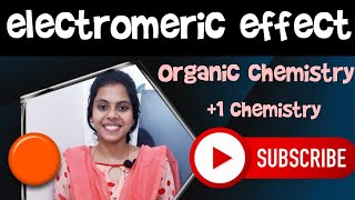 Electromeric effect  examples  ORGANIC CHEMISTRY  MALAYALAM [upl. by Worsham]