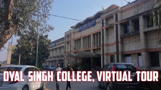 Dyal Singh College DU • Virtual campus tour • Nandan Roy [upl. by Noteloc]