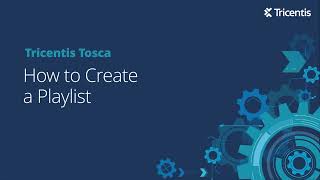 Tricentis Tosca Cloud Deployment  How to Create a Playlist [upl. by Nyvar]