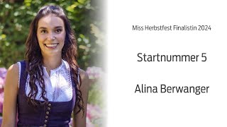 Miss Herbstfest Finalistin 2024 Alina Berwanger Startnummer 5 [upl. by Moyna]