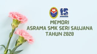 DI SINI MEMORI TERCIPTA  Asrama SMK Seri Saujana 2020 [upl. by Kendell]