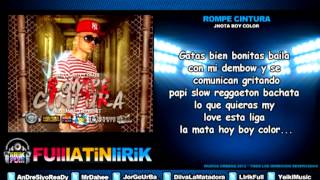 Jhota Boy Color  Rompe Cintura Letra [upl. by Lauro]