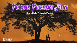 Piosenki Starszego Pokolenia  SUPER  Najlepsze Polskie Przeboje Wszechczasów [upl. by Melar]