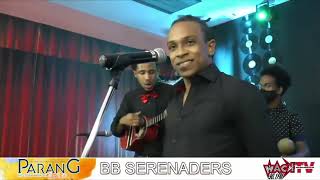 PARANG BB SERENADERS 07 [upl. by Notsob]