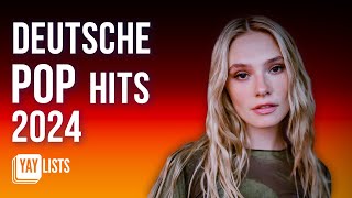 Deutsche Pop Hits 2024  BESTER PopmusikMix deutsche Popsongs 2024 [upl. by Aicened695]