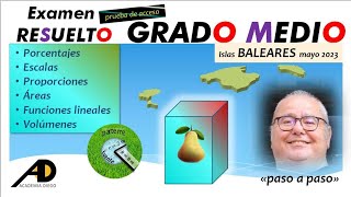 Prueba de ACCESO a GRADO MEDIO quotRESUELTOquot BALEARES 2023 ACADEMIADIEGO [upl. by Sausa]