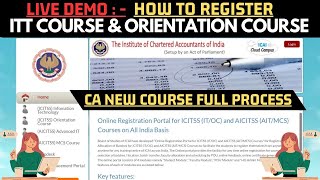 ICAI ICITSS Registration Process  How To Register ICAI ITT Course  How to Register ICAI OC Course [upl. by Sevart915]